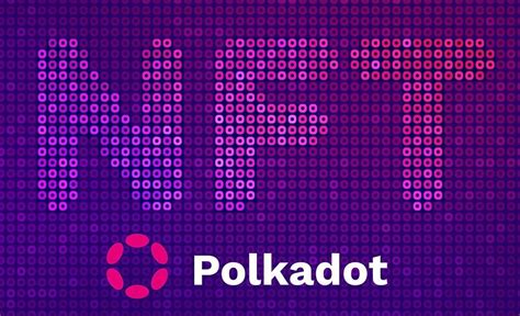 Polkadot (DOT), NFT, Transaction Speed
