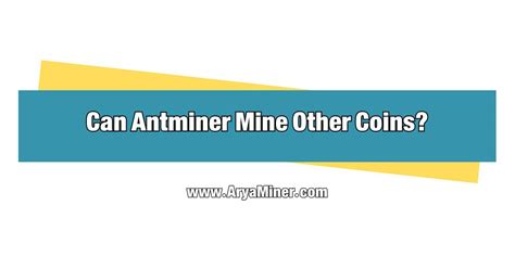 Bitcoin: Can an Antminer KS3 be used to mine Bitcoin?
