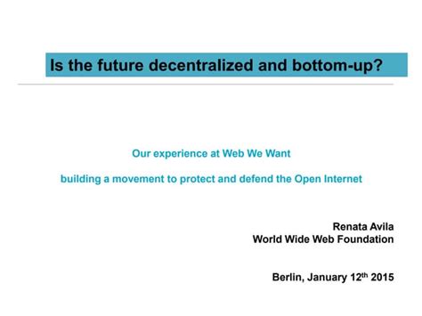 The Future of Decentralised
